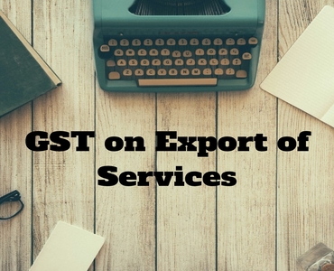 GST on Export of Services