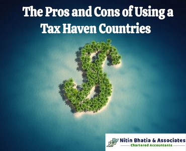 The Pros and Cons of Using a Tax Haven Countries