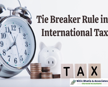 Tie Breaker Rule in International Taxation